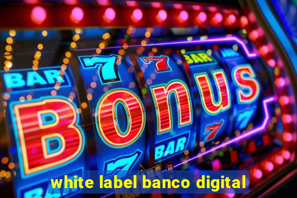 white label banco digital